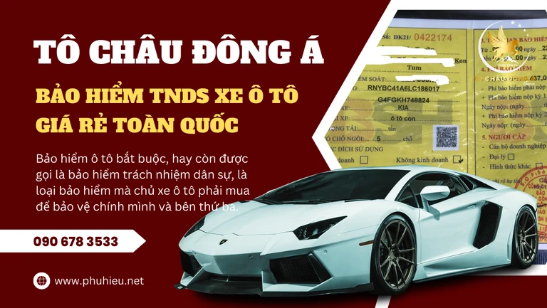 Bảo hiểm trách nhiệm dân sự xe ô t
