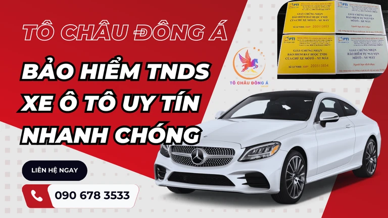 Mua bảo hiểm TNDs xe ô tô uy tín và nhanh gọn