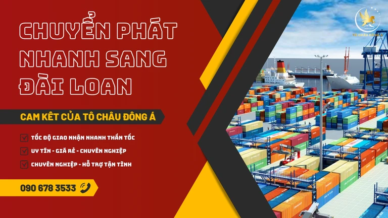 Chuyển phát nhanh sang Đài Loan nhanh chóng