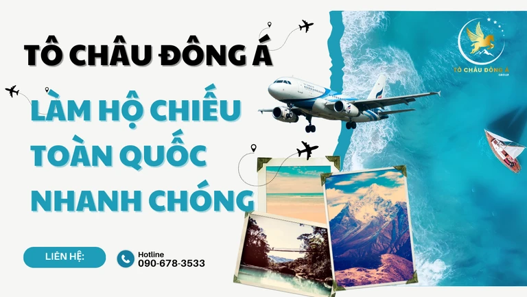 dich-vu-lam-ho-chieu-nhanh-to-chau-4