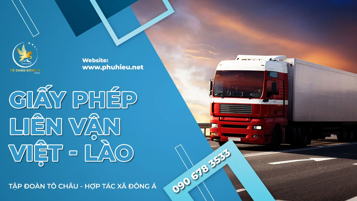 Làm giấy phép liên vận việt Lào tại Hồ Chí Minh 