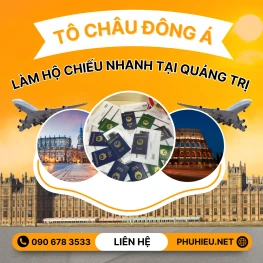 Dịch vụ làm hộ chiếu nhanh tại Quảng Trị