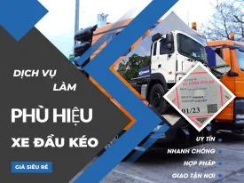 DỊCH VỤ LÀM PHÙ HIỆU XE ĐẦU KÉO NHANH 